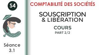 Souscription et libération des apports séance 31 Lacomptabilitédessociétés [upl. by Ahdar740]