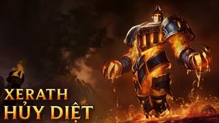 Xerath Hủy Diệt  Scorched Earth Xerath  Skins lol [upl. by Fairley]