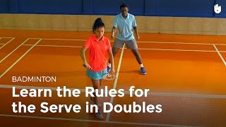 Serve Doubles Rules  Badminton [upl. by Reinaldos944]