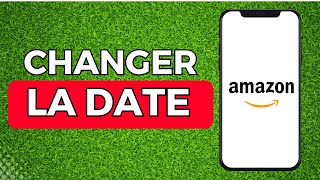 Comment Changer La Date De Livraison Sur Amazon [upl. by Alyks824]