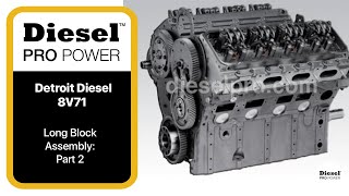 Assembling an 8V71 Detroit Diesel Long Block  DIESELPROCOM  PART 2 [upl. by Leachim]