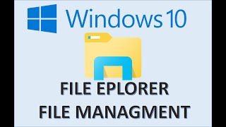 Windows 10  File Explorer amp Management  How to Organize Computer Files and Folders System Tutorial [upl. by Leiram831]