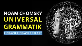 Universalgrammatik Ist Sprache angeboren Chomsky und der Nativismus [upl. by Oinolopa]