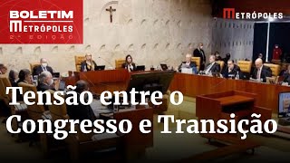 Orçamento secreto adiamento no STF mantém tensão no Congresso e com transição  Boletim Metrópoles [upl. by Wettam603]