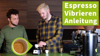 Espresso Vibration Anleitung So wird dein Espresso besser [upl. by Branch213]