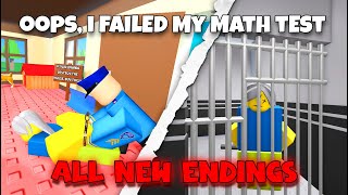 ALL New Endings  Oops I Failed My Math Test  Roblox [upl. by Ybanrab]