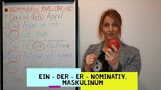 ein  der  er  Maskulinum Nominativ  masculine nouns in the nominative case  A1 [upl. by Ellasal]