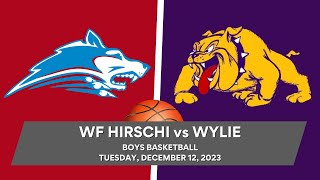 Wylie Bulldog Basketball 20232024 Wylie Bulldogs vs Wichita Falls Hirschi [upl. by Ikkim]