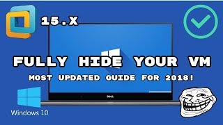 Win10VM15x How to fully hide your virtual machine Nov 18 [upl. by Ethban]