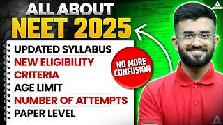 Start Preparing for NEET 2025 Eligibility Criteria Syllabus Exam Pattern  Complete NEET Strategy [upl. by Madian]