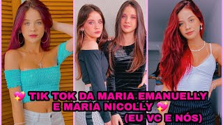 TIK TOK DA MARIA EMANUELLY E MARIA NICOLLY 💖 EU VC E NÓS [upl. by Rees]