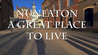 Good points about Nuneaton Why it is a pleasant place to live [upl. by Saraiya]