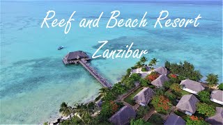 Reef and Beach Resort on Zanzibar [upl. by Euqirat]