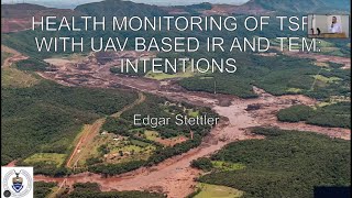 SAGA Engineering Geophysics Seminar  Monitoring Tailings Dams using UAVs [upl. by Atirabrab185]