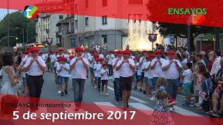 Ensayos 5 de septiembre en Hondarribia 2017  Txingudi Online [upl. by Airotna]