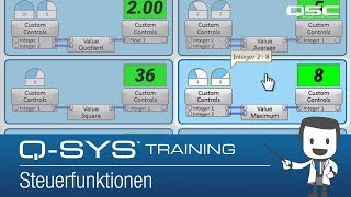 QSYS Control 101  Control Components C GE Steuerfunktionen [upl. by Gnos]