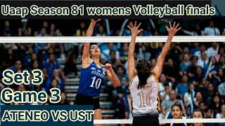 ATENEO VS UST G3 S3 Uaap Season 81 Womens Volleyball Finals [upl. by Mariam473]