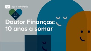 Doutor Finanças 10 anos a somar [upl. by Whale34]