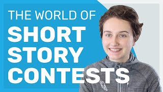 A Guide to the World of Short Story Contests [upl. by Eiddam]