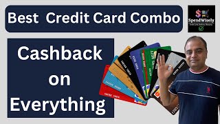 Best Cashback Credit Card 2023  Best Combo of Cashback Credit Cards for Cashback on Everything [upl. by Trula]