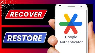 Recover Google Authenticator • How to Restore Google Authenticator Codes • 2 Factor Authenticator [upl. by Frech]