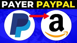 Comment Payer Avec Paypal Sur Amazon  FACILE [upl. by Graybill]