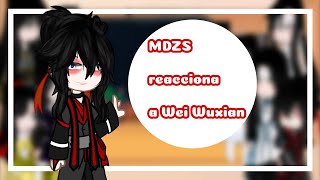 Los personajes de MDZS reaccionan a Wei Wuxian 🎊♥️ [upl. by Rainger]