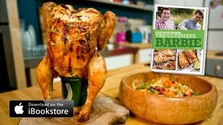 Beer Can Chicken Recipe The Ultimate Barbie [upl. by Hadihsar572]