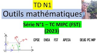 SERIE TD N1 2023  outils mathématiques FST [upl. by Eelnodnarb]