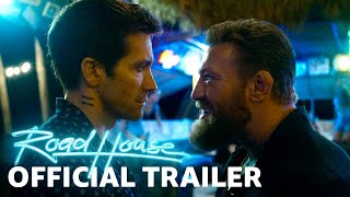 Road House  Official Trailer  Prime Video [upl. by Bui]