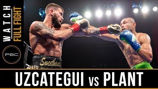 Uzcategui vs Plant FULL FIGHT January 13 2019  PBC on FS1 [upl. by Armstrong775]