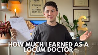 How Much Money I Earn as a Locum Doctor Working in the UK Locum Doctor Payslip [upl. by Reine]