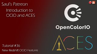 Patreon Tutorial Preview  36  Introduction to OCIO amp ACES in Redshift [upl. by Kalvin]