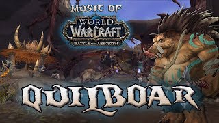 Quilboar  Music of WoW Battle for Azeroth [upl. by Attecnoc15]