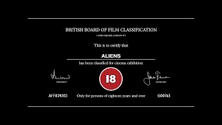 Aliens 4K  BBFC Black Card [upl. by Ahsial591]