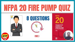 NFPA 20 Fire Pump Quiz  Test Your Knowledge Now [upl. by Che902]