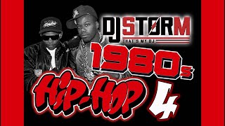 DJ STORM OLD SCHOOL 80s HIP HOP VIDEO MIX 4 [upl. by Rawdan]