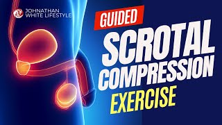 Scrotal Compression Exercise  Taoist Sexual Energy Building Technique [upl. by Weinstein133]