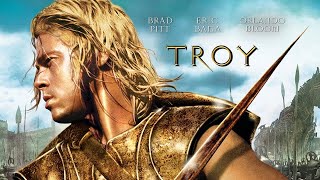 Troy Full Movie Review in Hindi  Story and Fact Explained  Brad Pitt  Eric Bana [upl. by Negris]