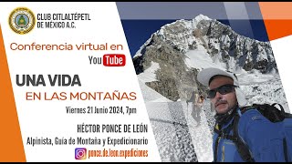 Conferencia virtual en YouTube UNA VIDA EN LAS MONTAÑAS [upl. by Nertie118]