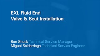 SPM™ EXL Fluid End Valve and Seat Installation [upl. by Ardnosal838]