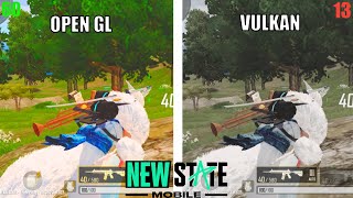 Open GL VS Vulkan  Which is the best Graphics API  NEW STATE MOBILE [upl. by Esikram]