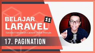 Belajar Laravel 11  17 Pagination [upl. by Neelhsa859]