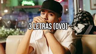 Chino Pacas  3 Letras OVO PROXIMAMENTE [upl. by Accemahs]