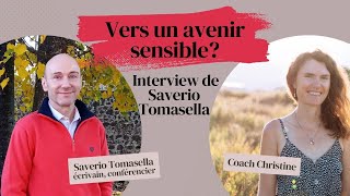 Vers un avenir sensible interview de M Saverio Tomasella hypersensible hypersensibilité [upl. by Limhaj]