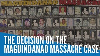 The decision on the Maguindanao Massacre case [upl. by Metsky]