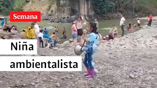 Niña ambientalista pide cuidar el medio ambiente en Santander  Videos Semana [upl. by Nonnag48]