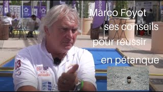 Marco Foyot ses conseils pour réussir en pétanque [upl. by Rayna]