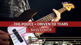 The Police  Driven to tears  bass cover  playalong with TAB [upl. by Eelarol]