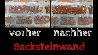 Backsteinwand restaurieren sanieren falsch verfugt  DIY Praxistipp  Verfugen von Sichtmauerwerk [upl. by Yeo72]